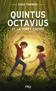 Image de Quintus Octavius et la forêt cachée - Tome 2