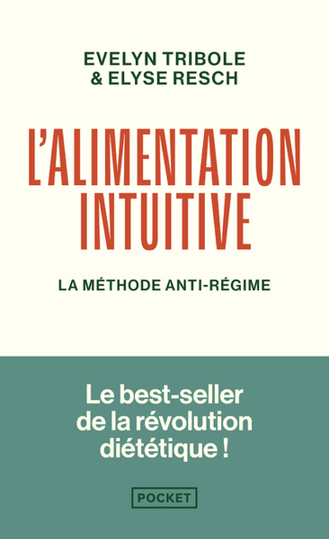 Picture of L'Alimentation intuitive - La méthode anti-régime