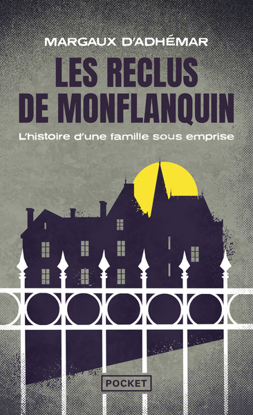 Image de Les Reclus de Monflanquin