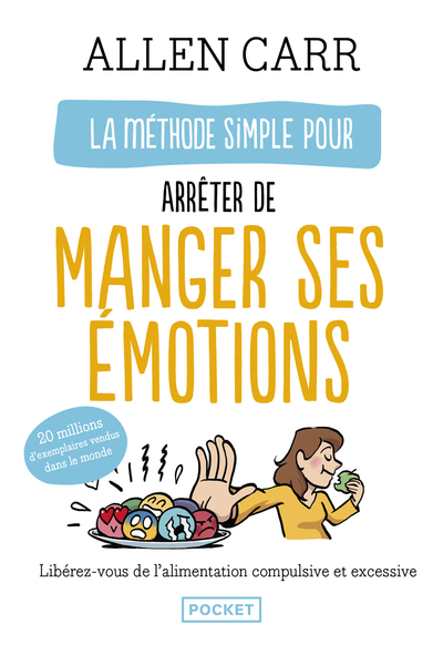 Image de La Méthode simple pour arrêter de manger ses émotions