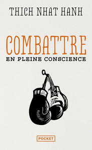 Image de Combattre en pleine conscience