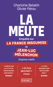 Picture of La Meute - Enquête sur La France insoumise de Jean-Luc Mélenchon