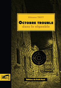Picture of Octobre trouble dans le vignoble