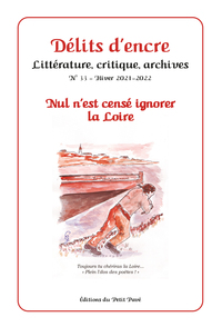 Picture of Délits d'encre n°33 : Nul n'est censé ignorer la Loire