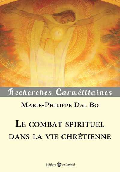Picture of Le combat spirituel dans la vie chrétienne