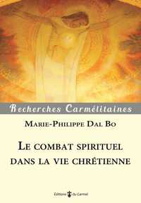 Picture of Le combat spirituel dans la vie chrétienne