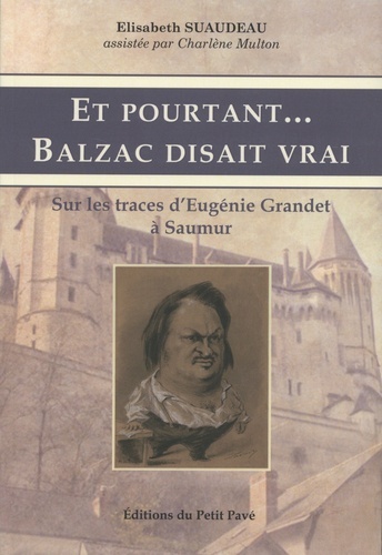 Picture of Et pourtant... Balzac disait vrai