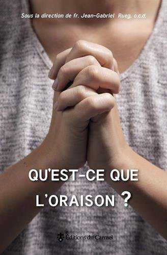 Picture of Qu'est-ce que l'oraison ?