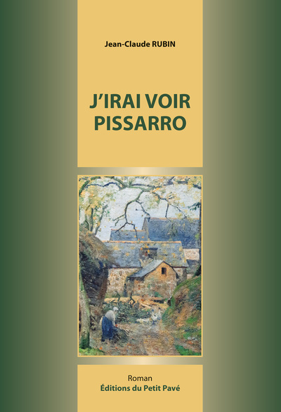 Picture of J'irai voir Pissarro
