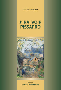 Picture of J'irai voir Pissarro