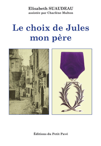 Picture of Le choix de Jules mon père