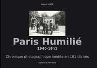 Image de Paris Humilié - 1940-1941 -