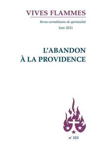 Image de Revue Vives Flammes - L'abandon à la Providence