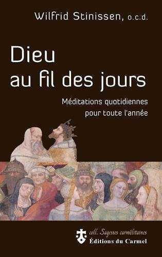 Image de Dieu au fil des jours Méditations quotidiennes au fil des jour