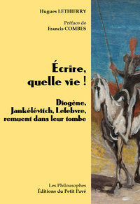 Picture of Ecrire, quelle vie !