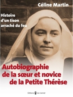 Picture of Autobiographie de la soeur et novice de la Petite Thérèse