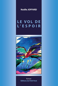 Image de Le vol de l'espoir - réédition