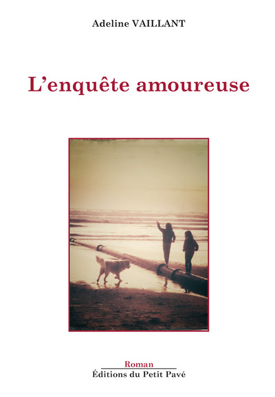 Image de L'enquête amoureuse