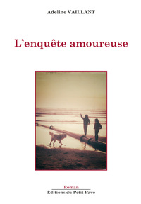 Picture of L'enquête amoureuse