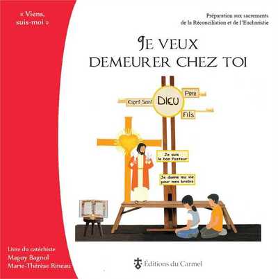 Picture of Viens, Suis-Moi - Préparation 1re communion Je veux demeurer chez toi - Livre animateur