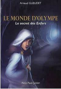 Picture of Le monde d'Olympe - Le secret des Enfers