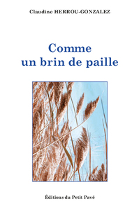 Picture of Comme un brin de paille