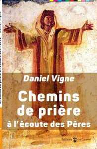 Picture of Chemins de prière à l'écoute des Pères