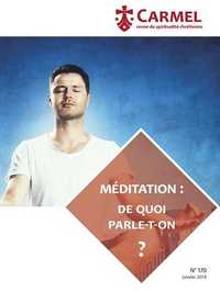 Image de Revue Carmel - Méditation : de quoi parle-t-on ?