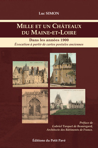 Picture of Mille et un châteaux du Maine-et-Loire - Dans les années 1900