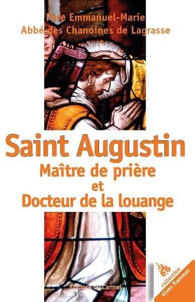 Picture of Saint Augustin, Maître de prière et Docteur de la louange
