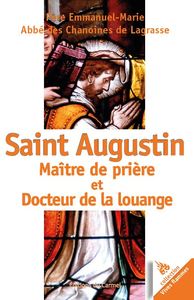 Picture of Saint Augustin, Maître de prière et Docteur de la louange