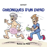 Picture of Chroniques d'un EHPAD