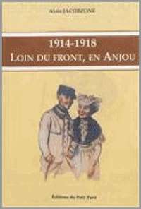 Picture of 1914-1918 Loin du front, en Anjou