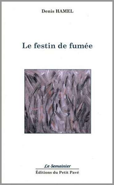 Picture of Le festin de fumée