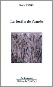 Picture of Le festin de fumée