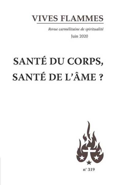 Image de Revue Vives Flammes - Santé du corps, santé de l'âme ?