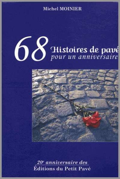 Picture of 68 Histoires de pavé, pour un anniversaire