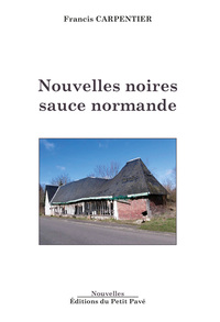 Image de Nouvelles noires sauce normande