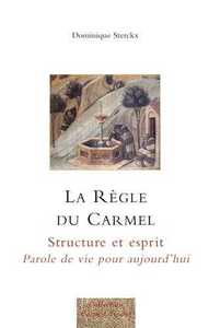 Image de La Règle du Carmel
