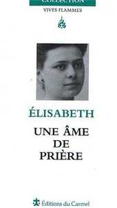 Picture of Élisabeth, une âme de prière