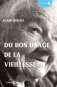 Image de Du bon usage de la vieillesse