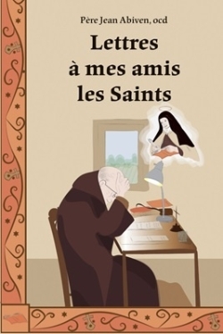 Picture of Lettres a  mes amis les Saints