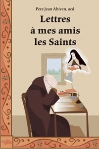 Picture of Lettres a  mes amis les Saints