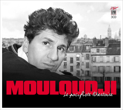 Picture of MOULOUDJI - LE PACIFISTE LIBERTAIRE