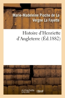 Picture of Histoire d'Henriette d'Angleterre