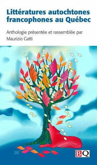 Picture of LITTERATURES AUTOCHTONES FRANCOPHONES AU QUEBEC 3 ED.