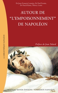 Image de Autour de « l'empoisonnement » de Napoléon