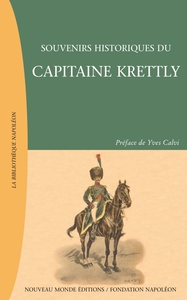 Image de Souvenirs historiques du capitaine Krettly