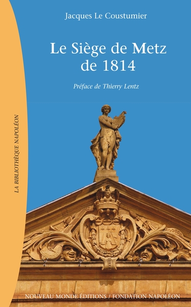 Image de 1814, Le siège de Metz