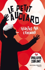 Picture of Le petit Audiard illustré par l'exemple